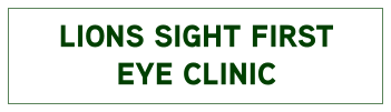 LIONS SIGHT FIRST  EYE CLINIC
