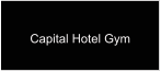 Capital Hotel Gym